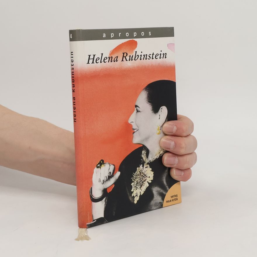 Michaela Wunderle Apropos Helena Rubinstein