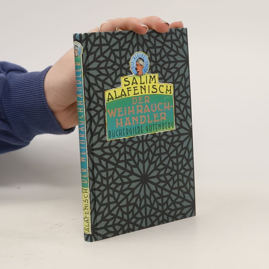 Salim Alafenisch Der Weihrauchhändler