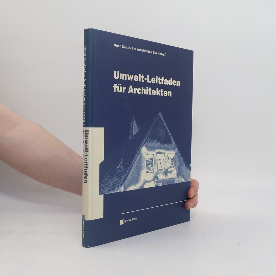 Auteurscollectief Umwelt-Leitfaden für Architekten