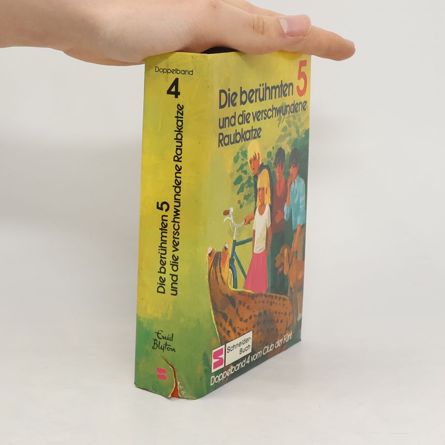 Various authors Die berühmten 5 und die verschwundene Raubkatze
