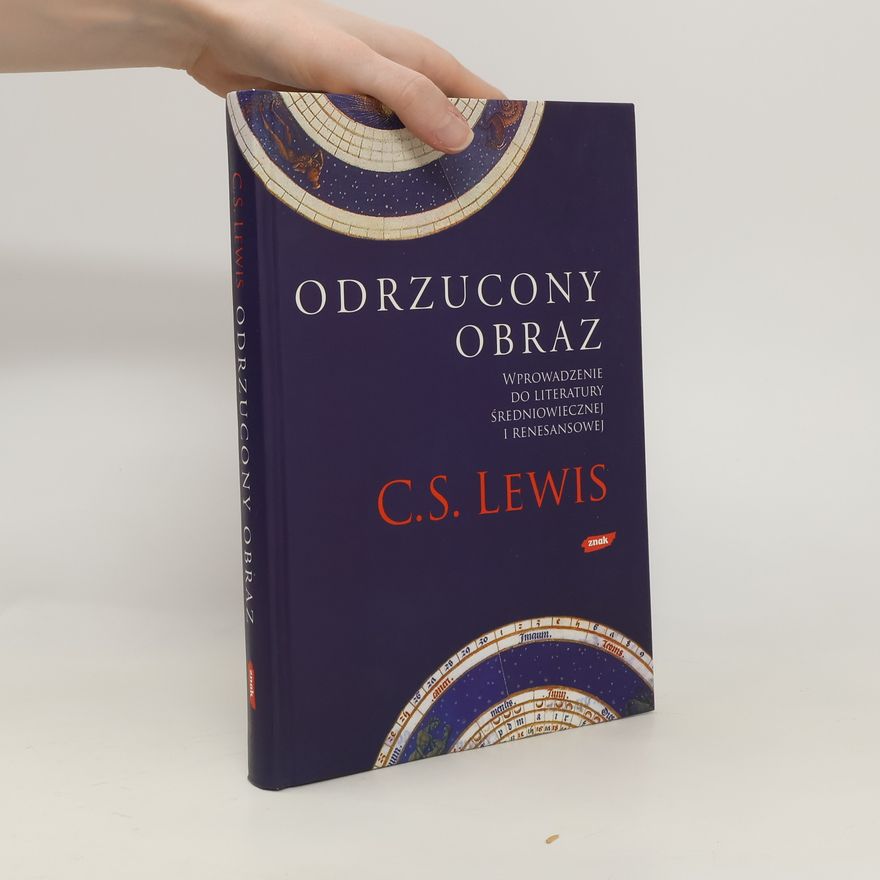 C. S. Lewis Odrzucony obraz
