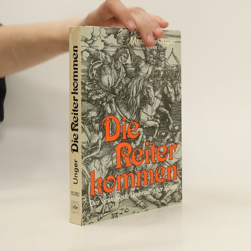 Merrill Frederick Unger Die Reiter kommen