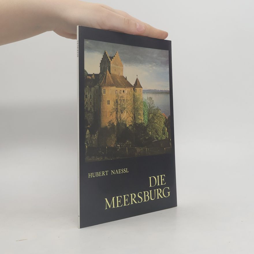 Hubert Na ßl Die Meersburg
