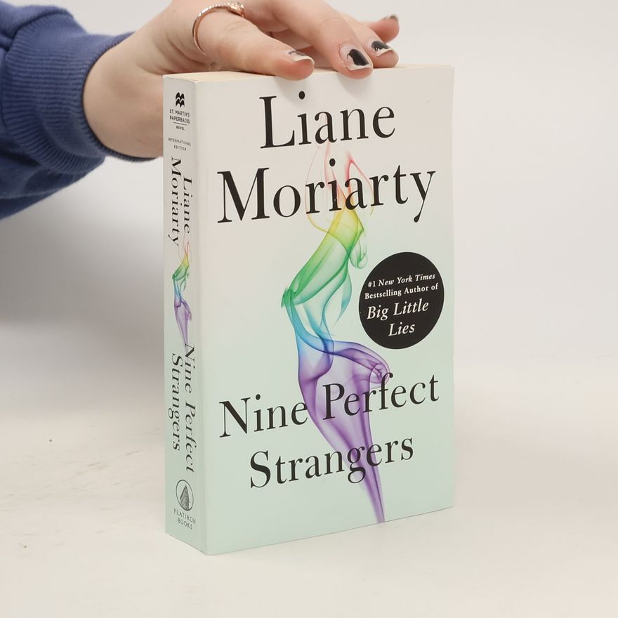 Liane Moriarty Nine Perfect Strangers