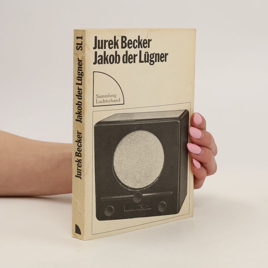 Jurek Becker Jakob der Lügner