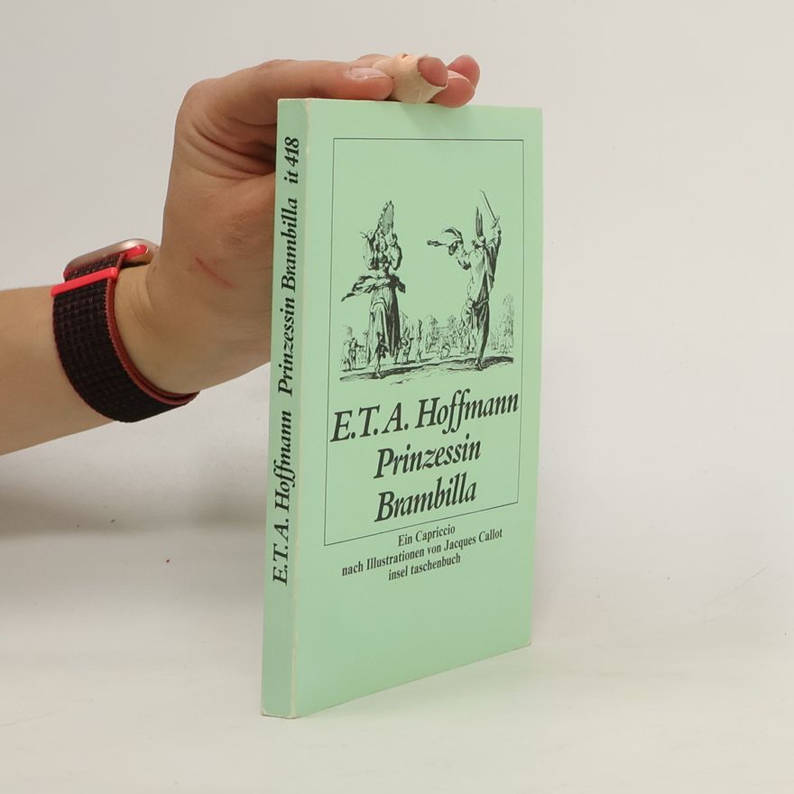 E. T. A. Hoffmann Prinzessin Brambilla