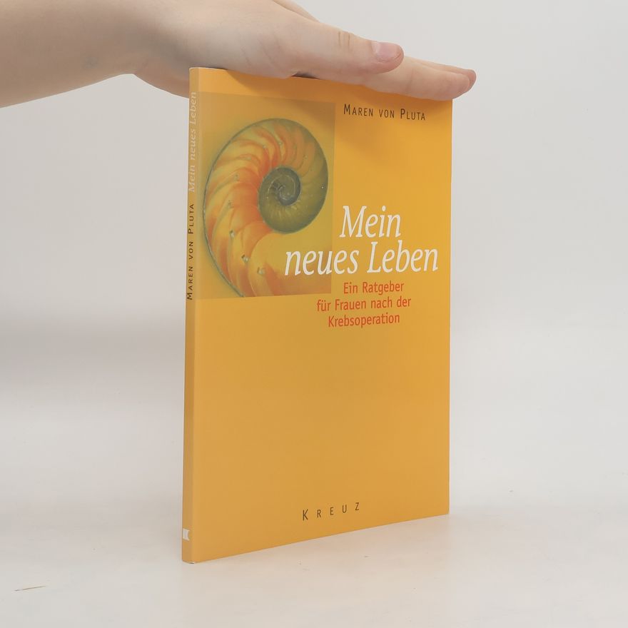 Maren von Pluta Mein neues Leben