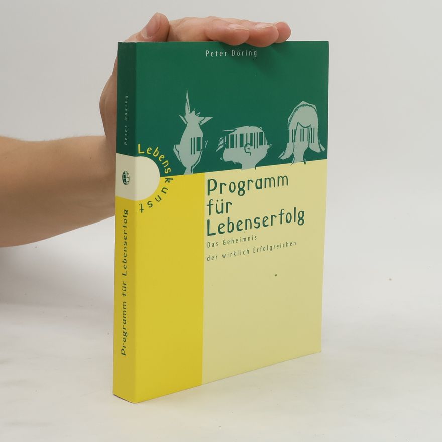Peter Döring Programm für Lebenserfolg
