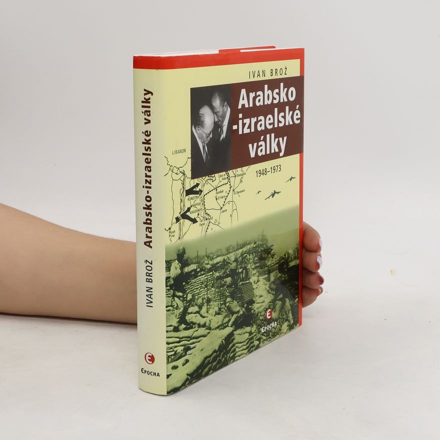 Petr Linda Arabsko-izraelské války : 1948-1973