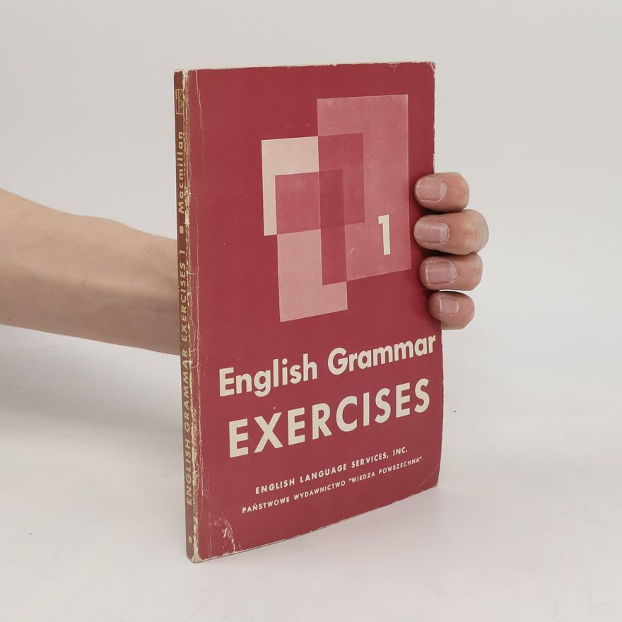 Collectif d'auteurs English Grammar Exercises 1