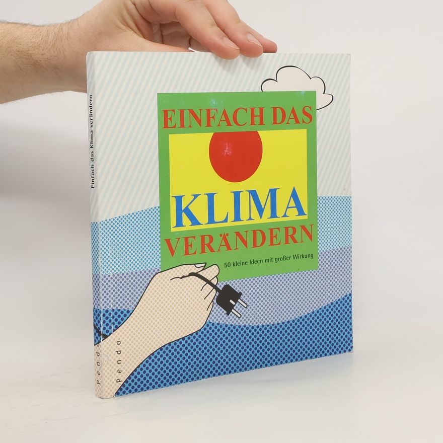 Regina Carstensen Einfach das Klima verändern