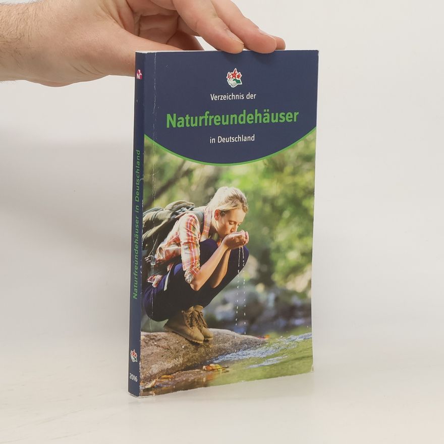 Various authors Verzeichnis der Naturfreundehäuser in Deutschland