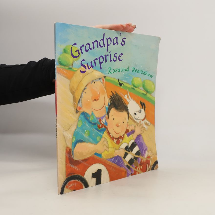 Rosalind BeardShaw Grandpa's Surprise