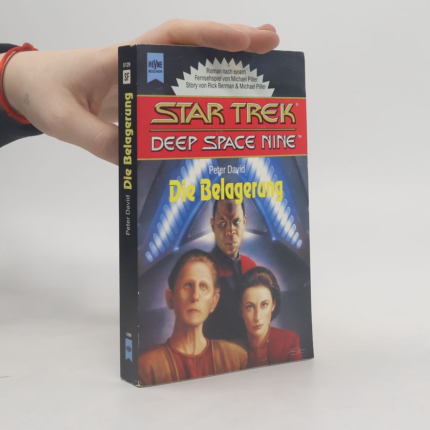 Peter David Star Trek. Deep Space 9. Die Belagerung.