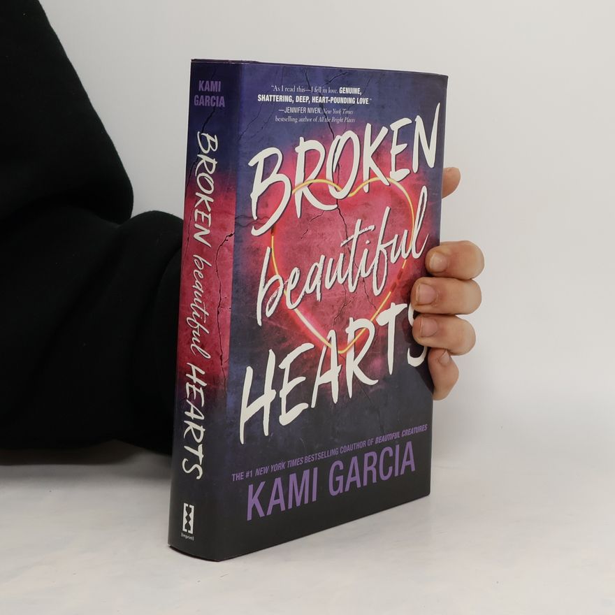 Kami Garcia Broken Beautiful Hearts