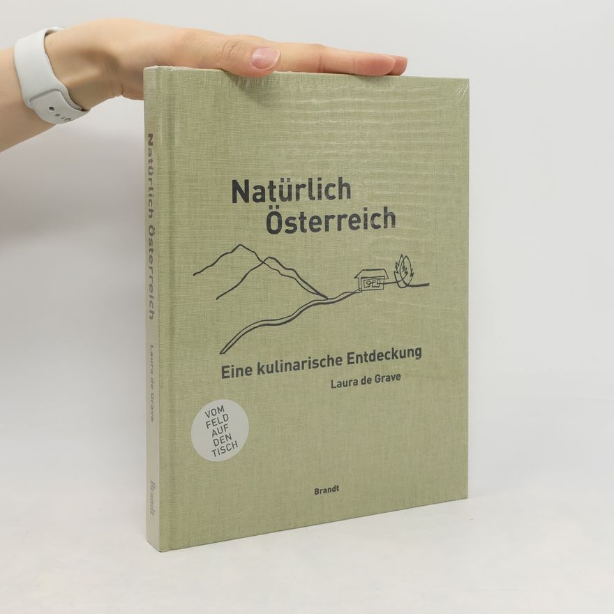 Laura de Grave Natürlich Österreich