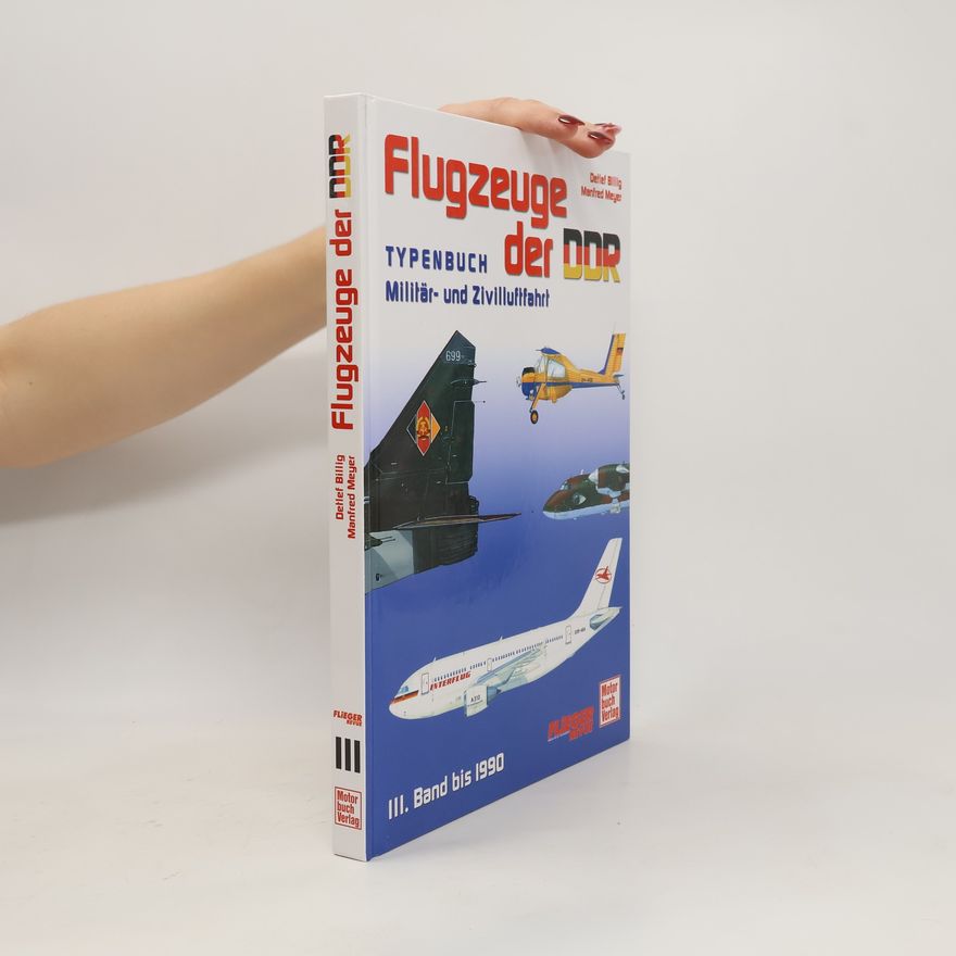 Auteurscollectief Flugzeuge der DDR III