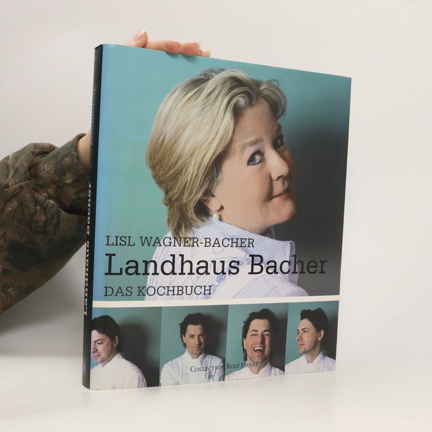 Lisl Wagner-Bacher Landhaus Bacher