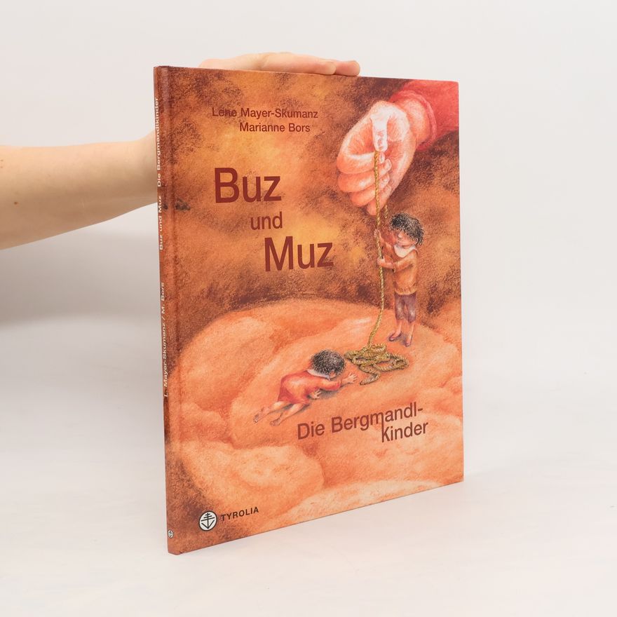 Lene Mayer-Skumaz Buz und Muz