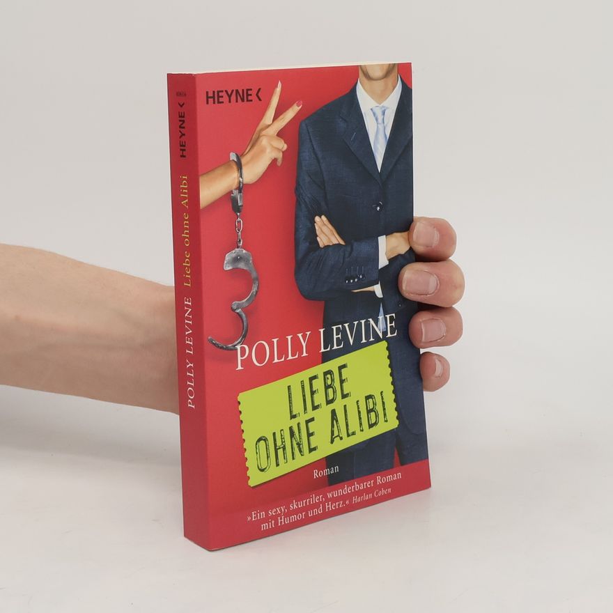 Polly Levine Liebe ohne Alibi