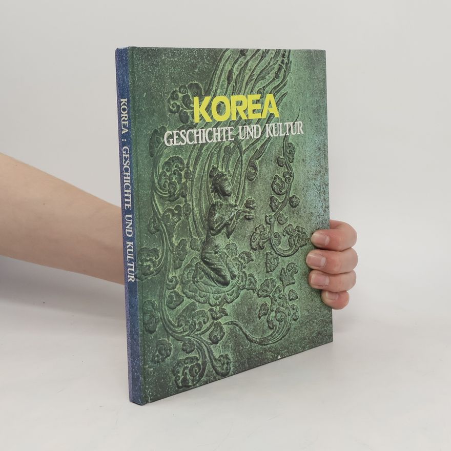Autorenkollektiv Korea. Seine Geschichte und Kultur