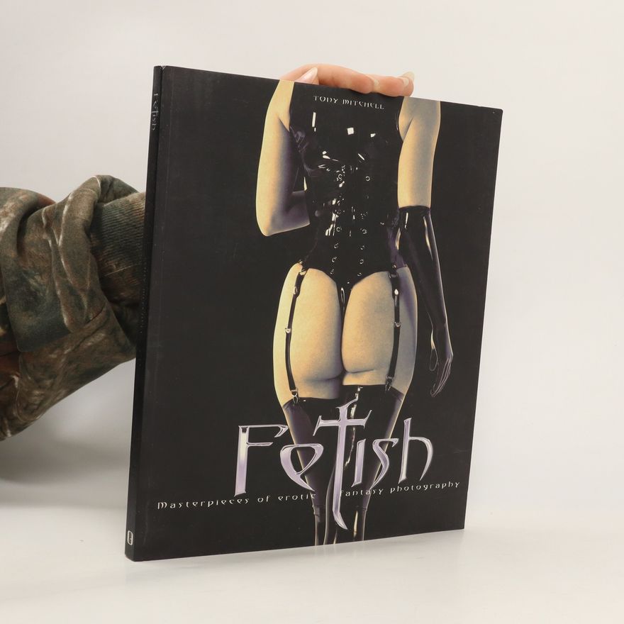 Tony Mitchell Fetish
