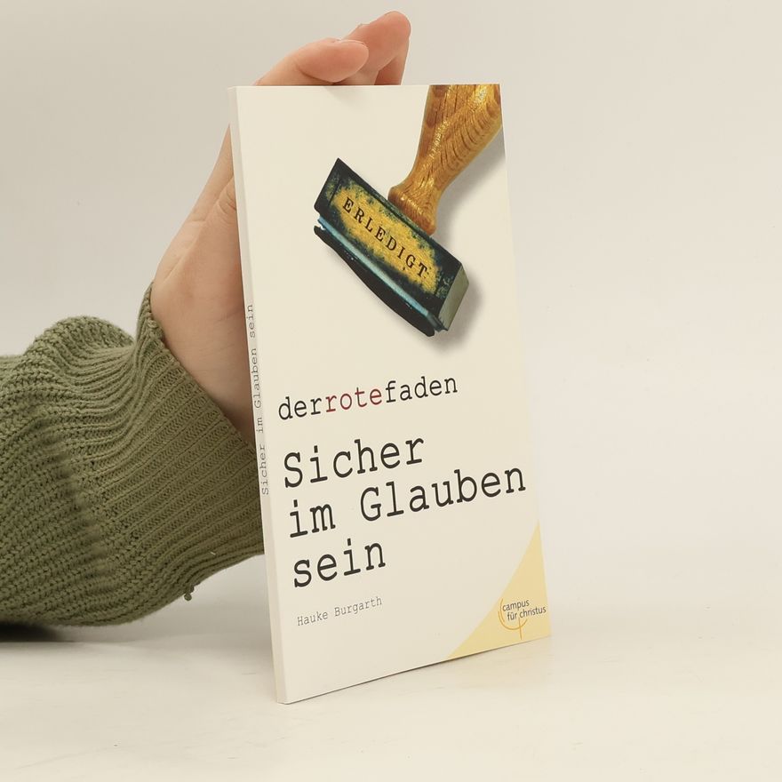 Hauke Burgarth Sicher im Glauben sein