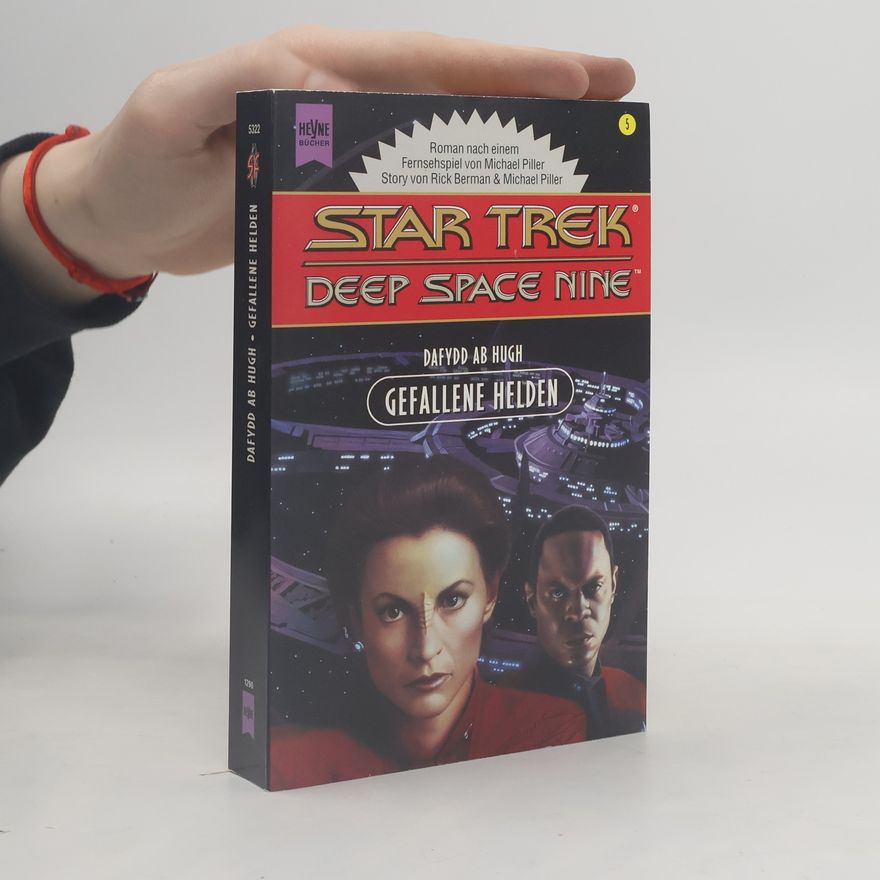 Dafydd Ab Hugh Star Trek. Deep Space Nine 5. Gefallene Helden.