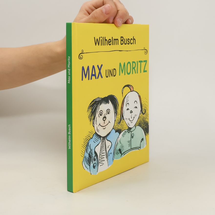 Wilhelm Busch Max und Moritz