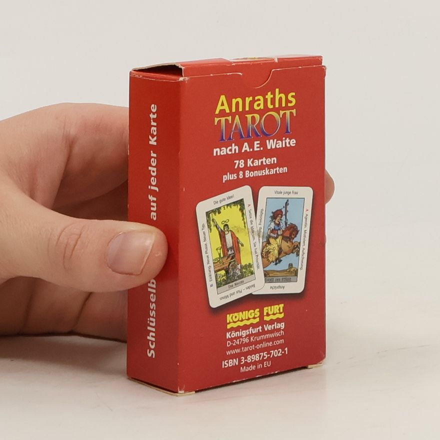 Renate Anraths Das Anraths-Tarot nach A. E. Waite