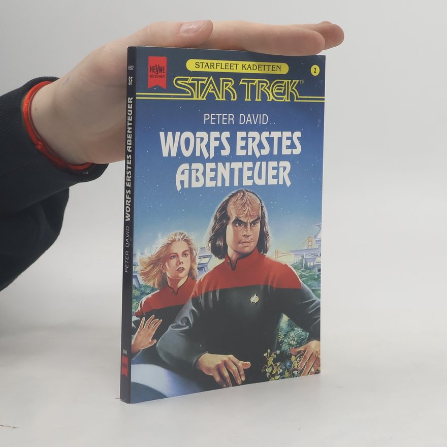 Peter David Worfs erstes Abenteuer. Star Trek.