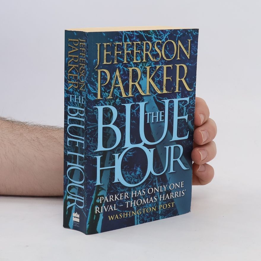 T. Jefferson Parker The Blue Hour