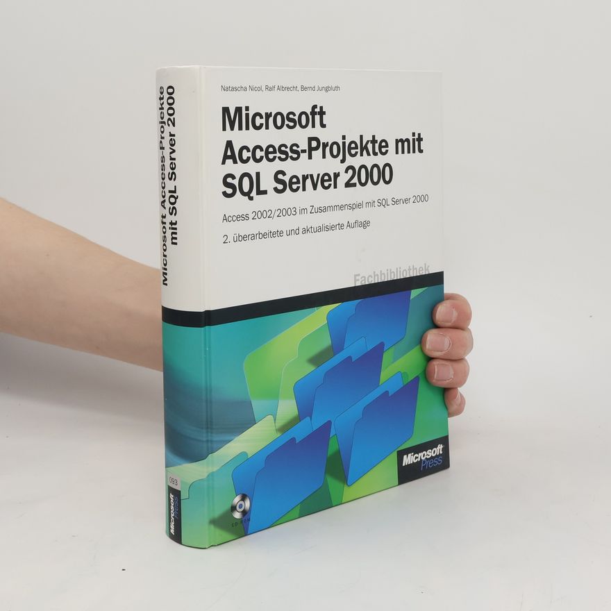 Natascha Nicol Microsoft-Access-Projekte mit SQL Server 2000