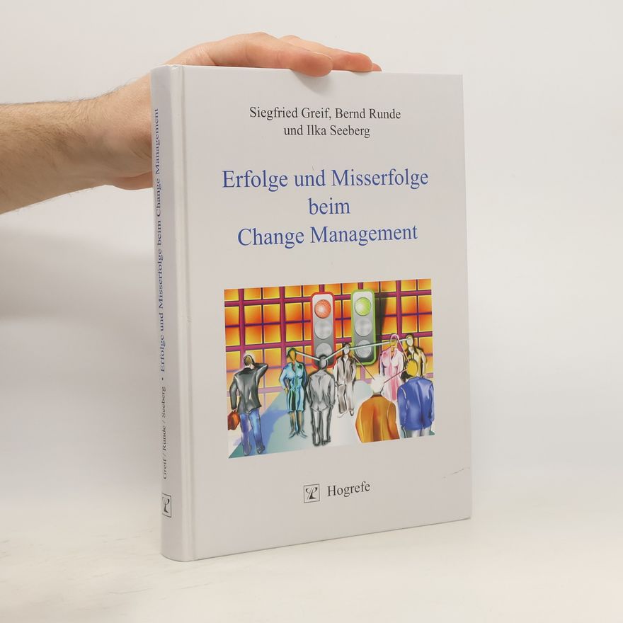 Ilka Seeberg Erfolge und Misserfolge beim Change Management