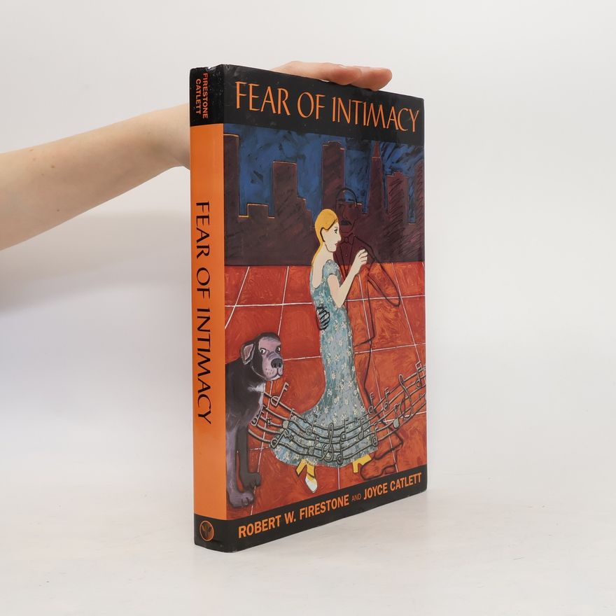 Joyce Catlett Fear of Intimacy