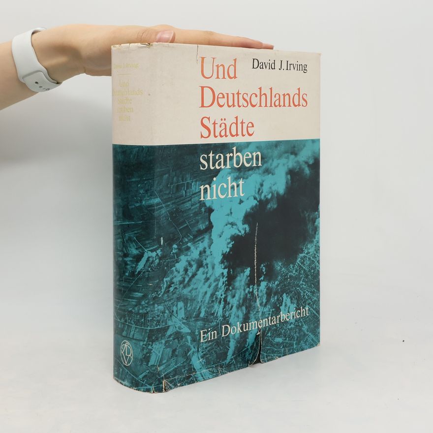 Günter Karweina Und Deutschlands Städte starben nicht : ein Dokumentarbericht