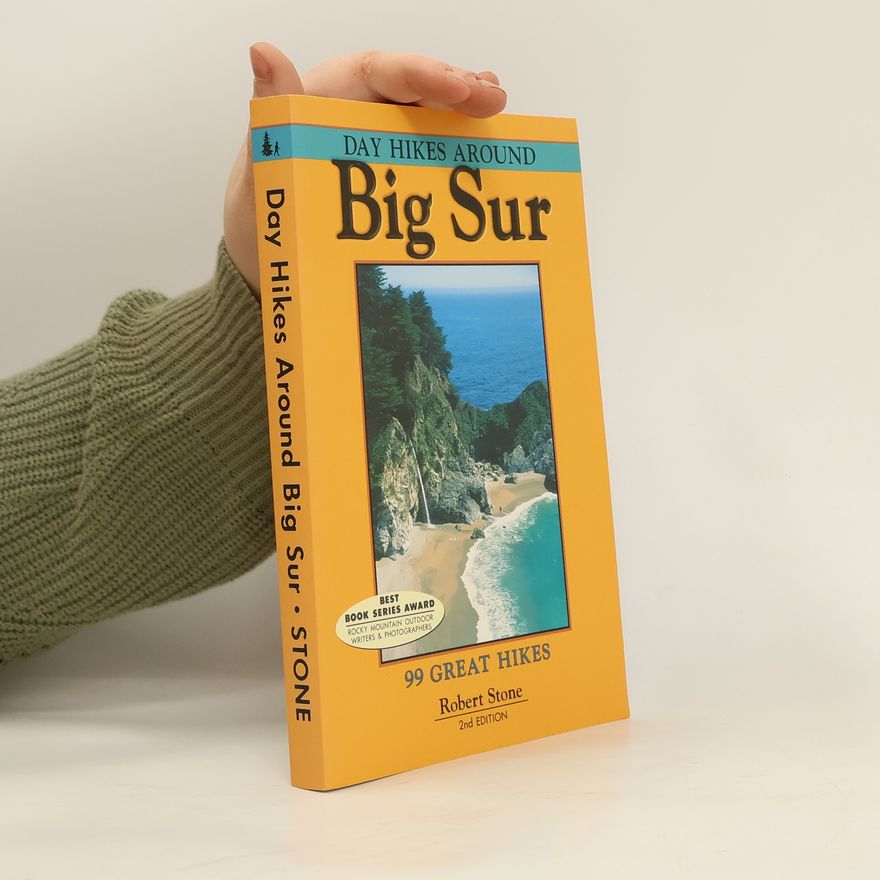 Robert Stone Day Hikes Around Big Sur