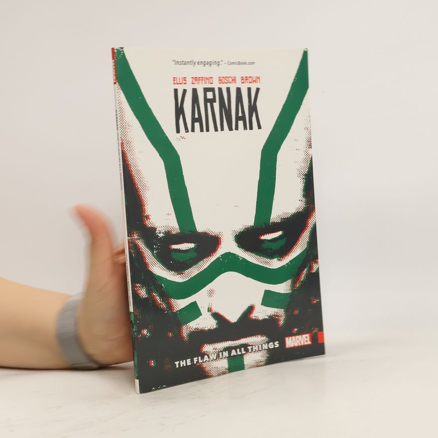 Gerardo Zaffino Karnak: The Flaw in All Things