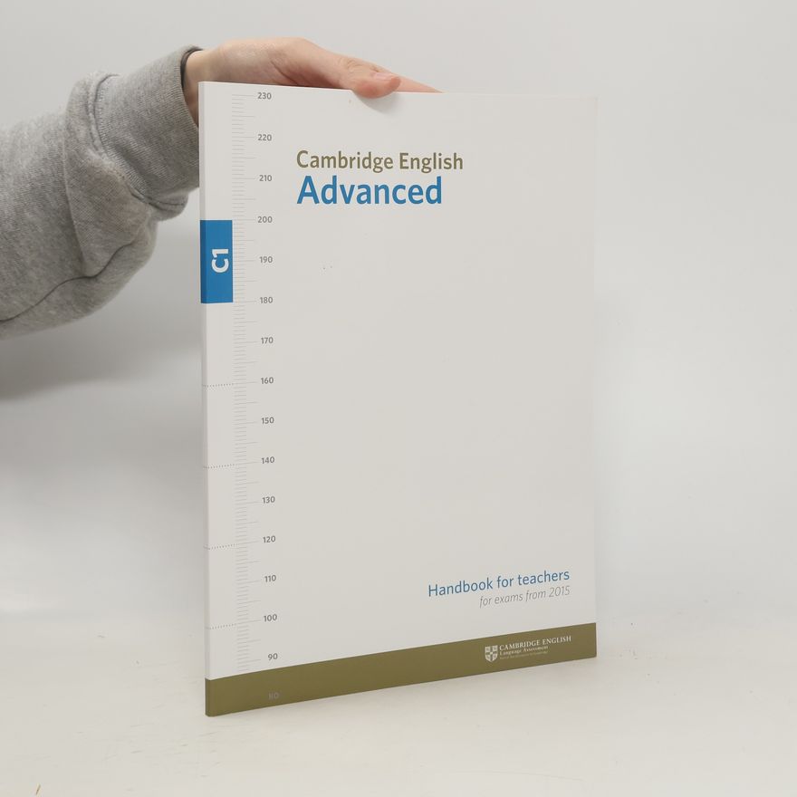 Autorenkollektiv Cambridge English Advanced. Handbook for Teachers