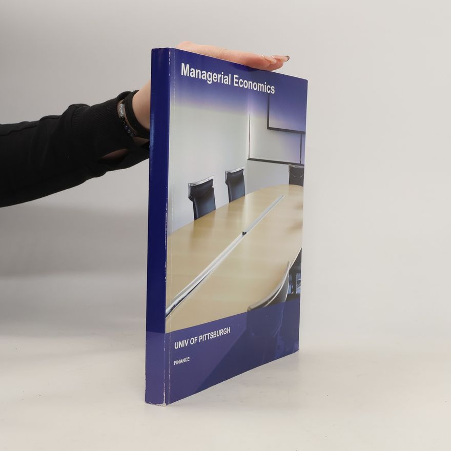 Kolektiv autorů Managerial Economics