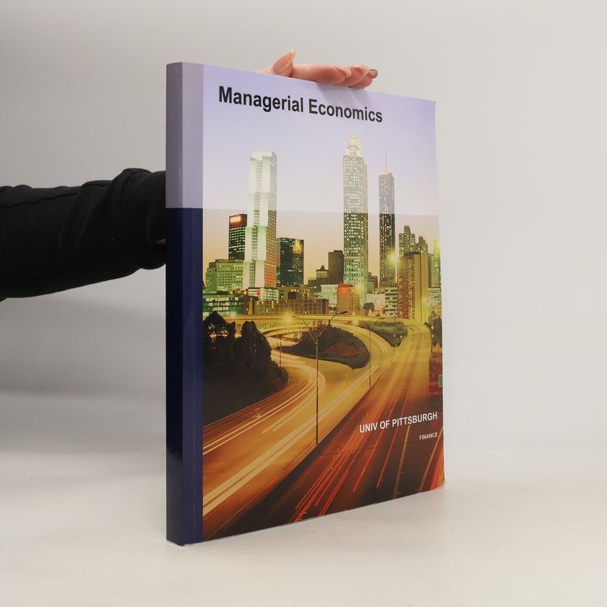 Kolektiv autorů Managerial Economics