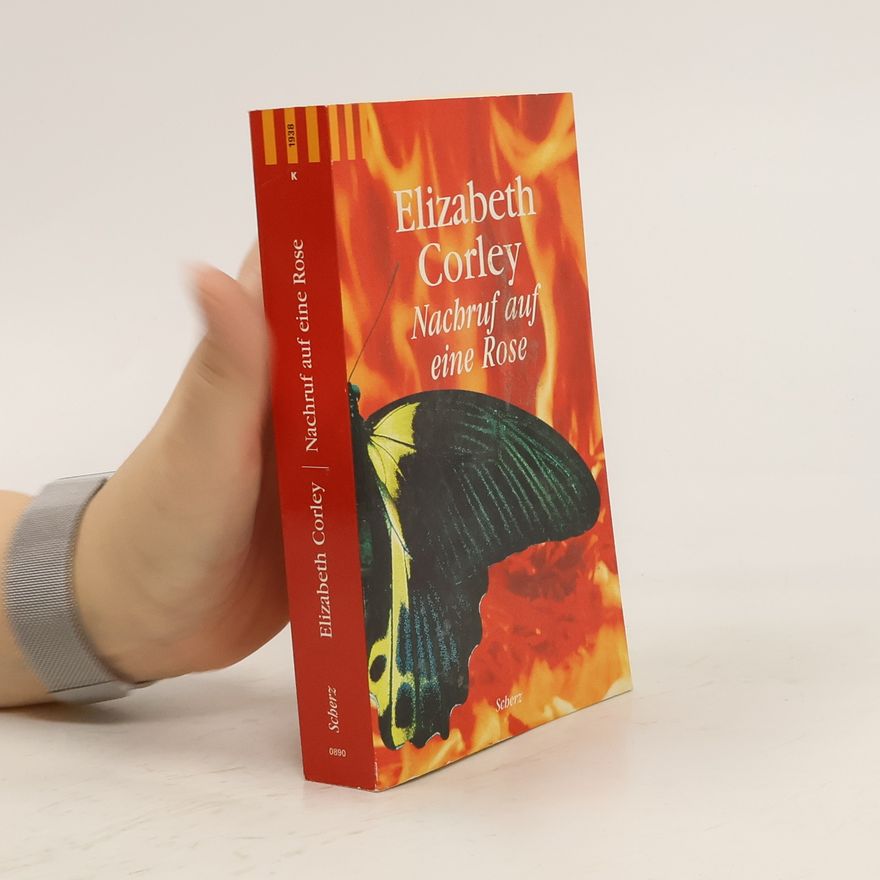 Elizabeth Corley Nachruf auf eine Rose