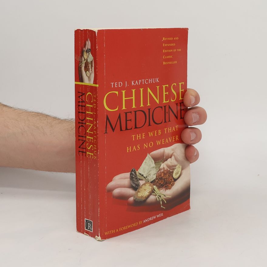 Ted J Kaptchuk Chinese Medicine