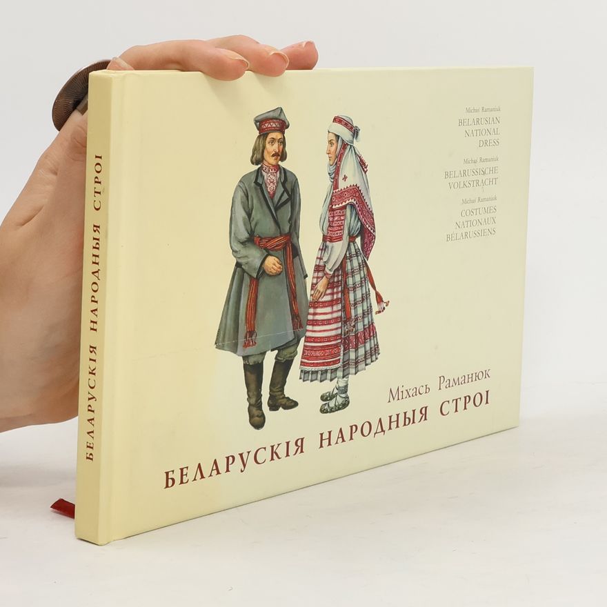 Mikhasʹ Ramani︠u︡k Беларускiя народныя строi