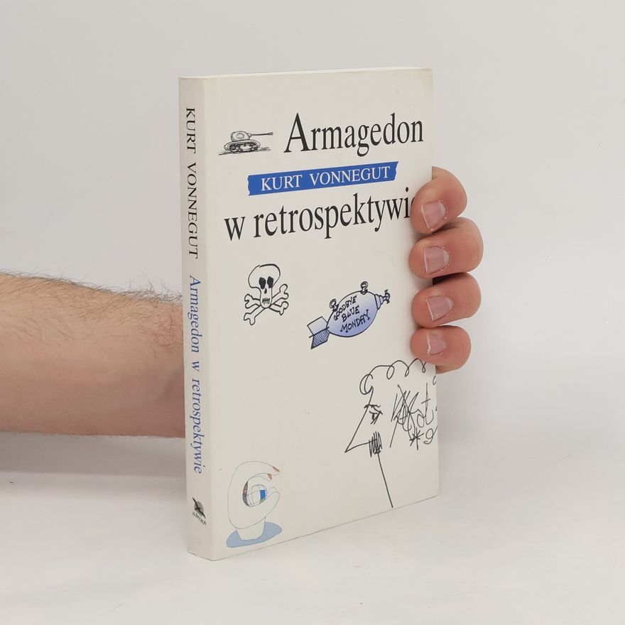 Kurt Vonnegut Armagedon w retrospektywie