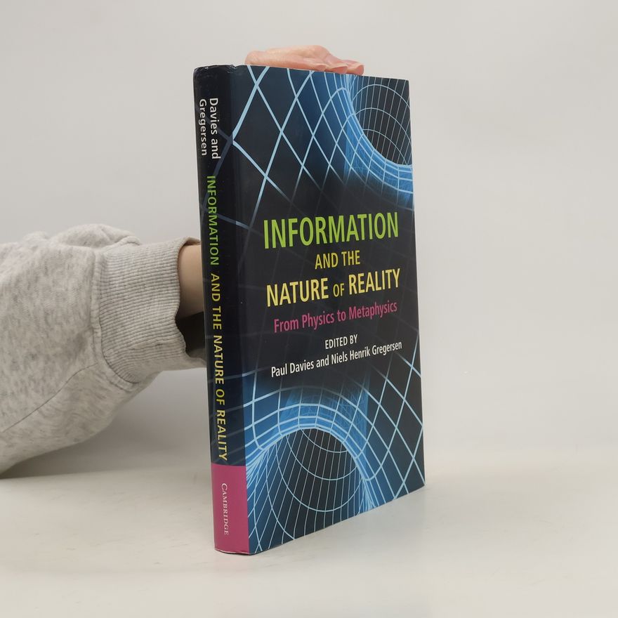 Niels Henrik Gregersen Information and the Nature of Reality