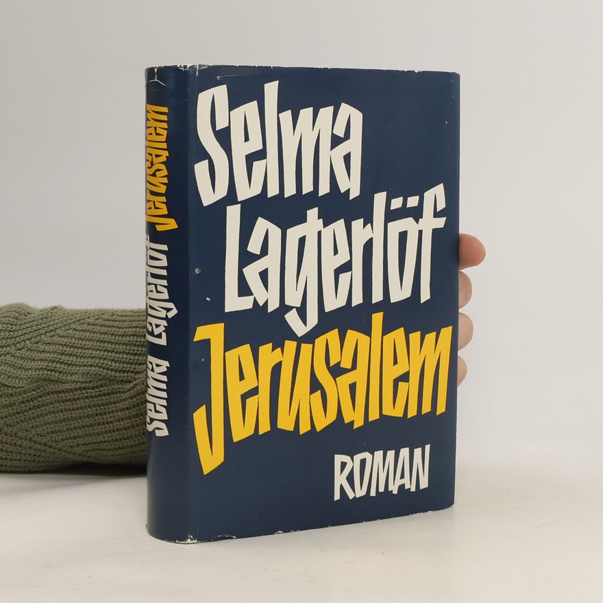 Selma Lagerlöf Jerusalem