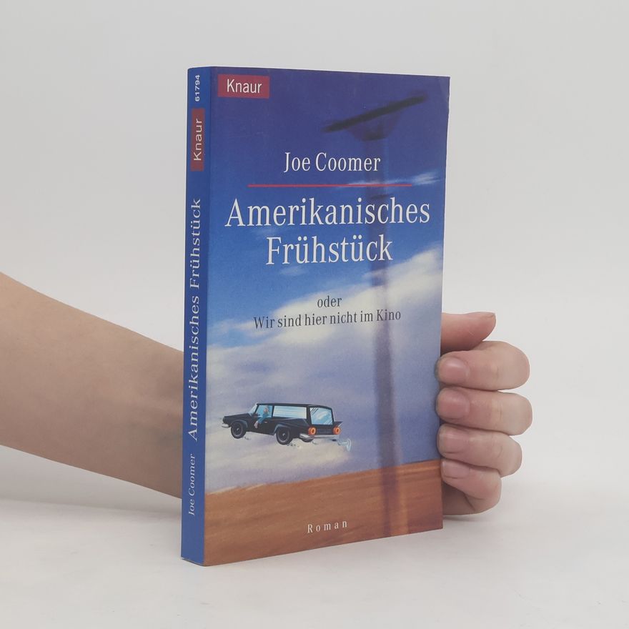 Joe Coomer Amerikanisches Frühstück oder