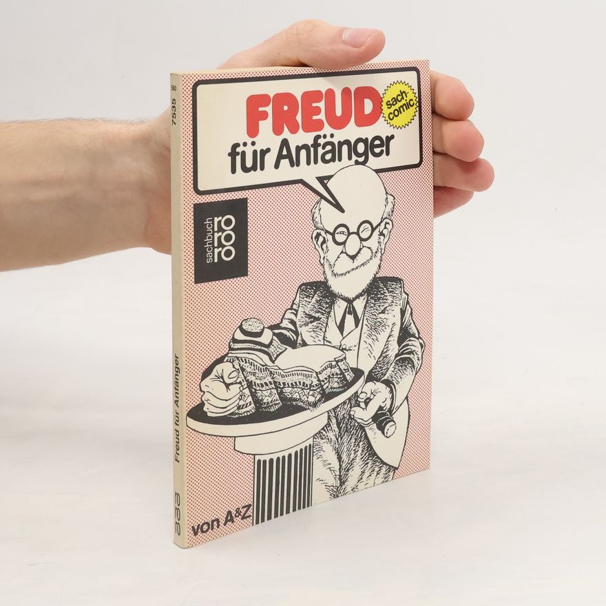 Richard Appignanesi Freud für Anfänger