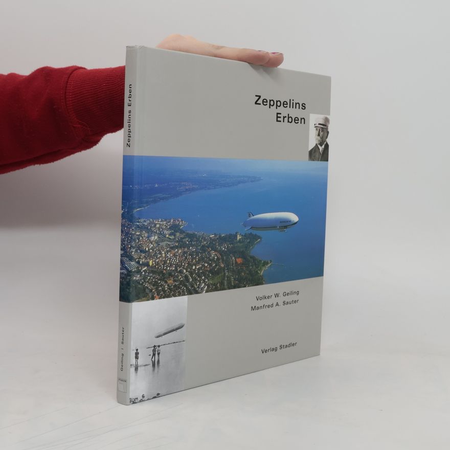 Manfred A. Sauter Zeppelins Erben
